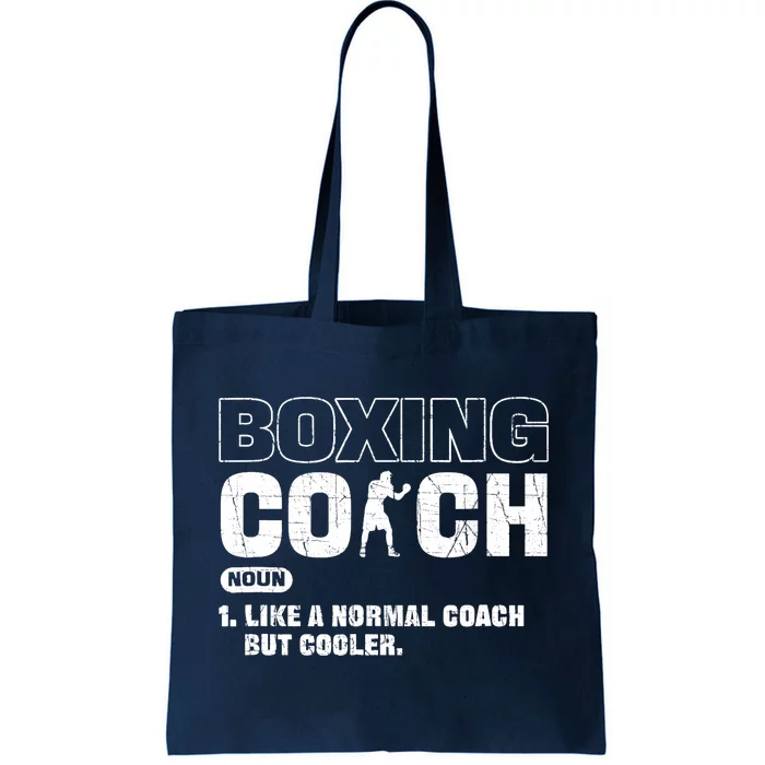 Boxing Coach Like A Normal Coach But Cooler. Boxing Tote Bag