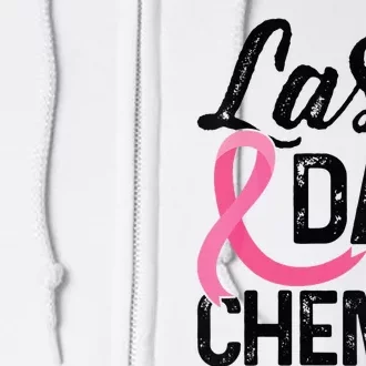 Breast Cancer Last Day Of Chemo Therapy Survivor Pink Gift Full Zip Hoodie