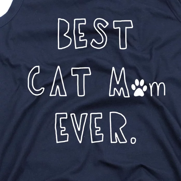 Best Cat Mom Ever Tank Top