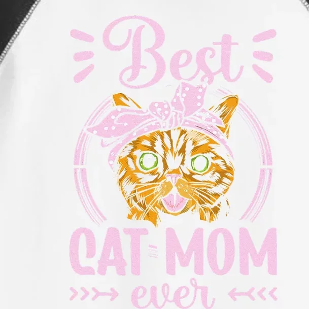 Best Cat Mom Ever Sayings Mother Mommy Mama Toddler Fine Jersey T-Shirt