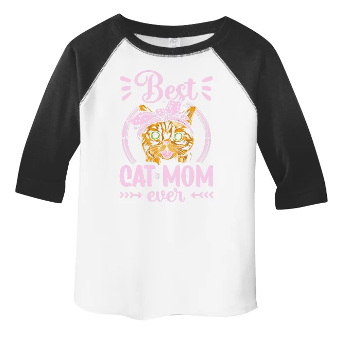 Best Cat Mom Ever Sayings Mother Mommy Mama Toddler Fine Jersey T-Shirt