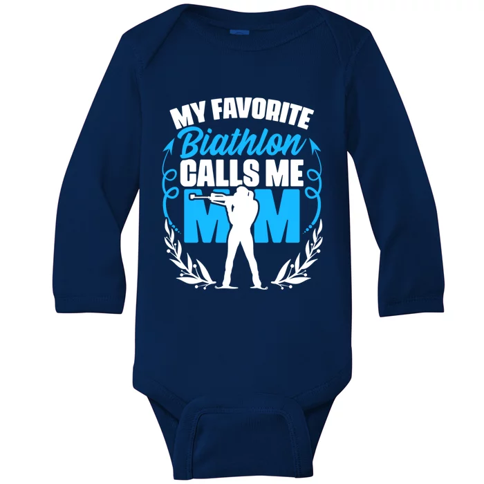 Biathlon Calls Me Mom Skiing Shooting Ski Sport Biathlete Gift Baby Long Sleeve Bodysuit