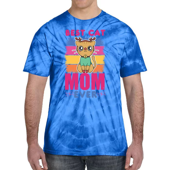 Best Cat Mom Evers Gift Tie-Dye T-Shirt