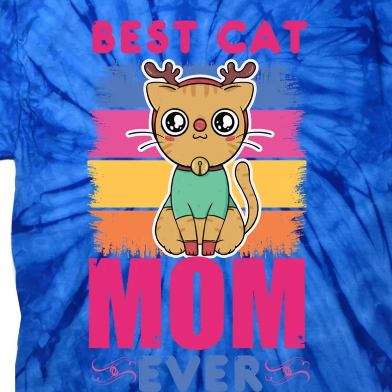 Best Cat Mom Evers Gift Tie-Dye T-Shirt