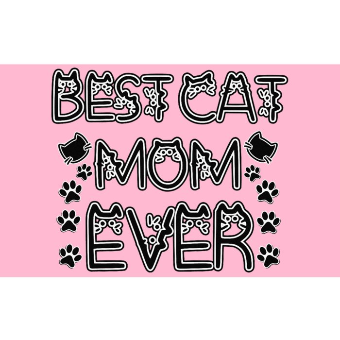 Best Cat Mom Ever Bumper Sticker