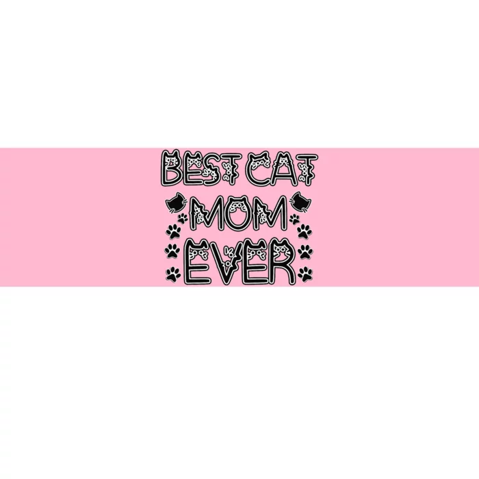 Best Cat Mom Ever Bumper Sticker