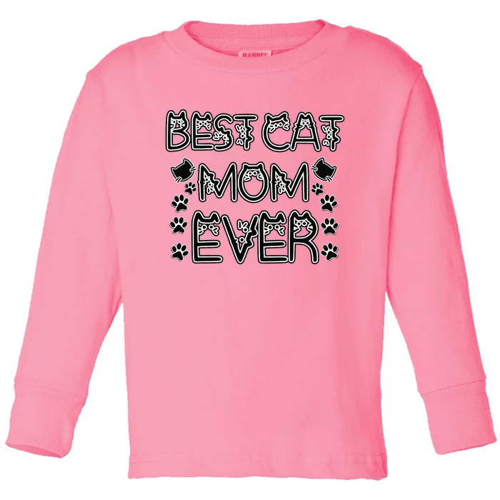 Best Cat Mom Ever Toddler Long Sleeve Shirt