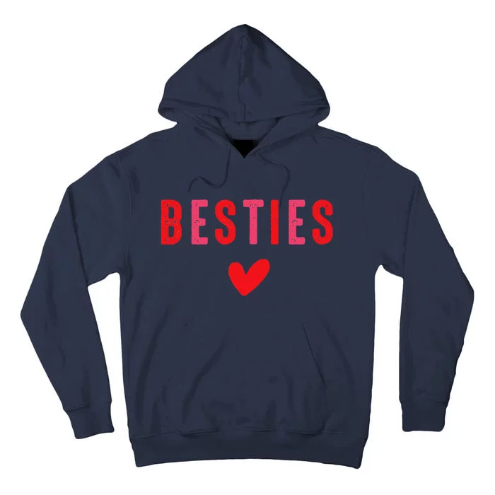 Besties Cute Matching Mother Daughter Friend Valentine's Day Tall Hoodie