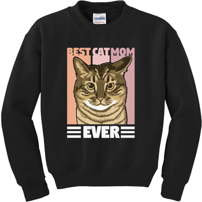 Best Cat Mom Ever Mother's Day Kids Sweatshirt