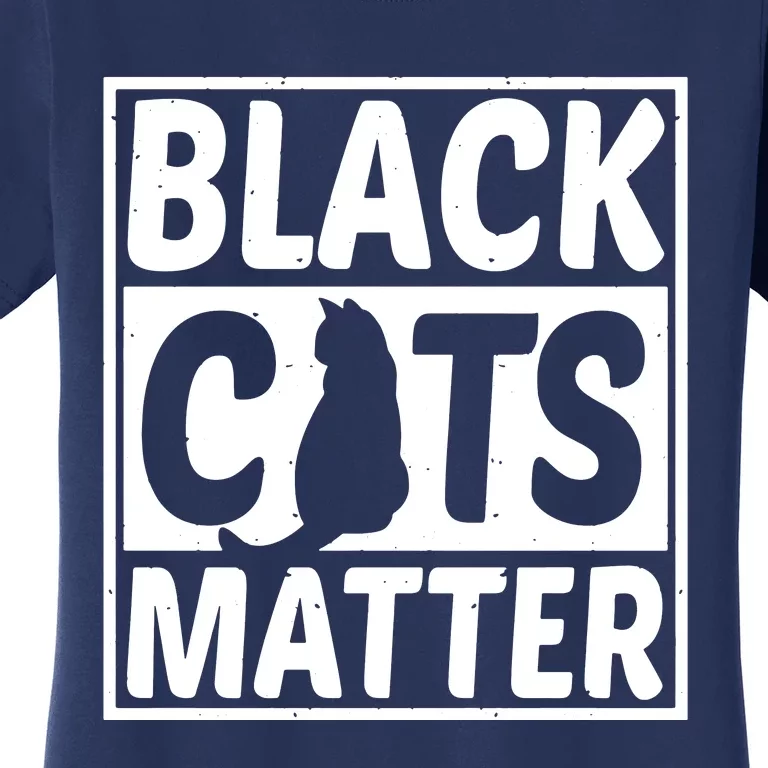 Black Cats Matter Women's T-Shirt