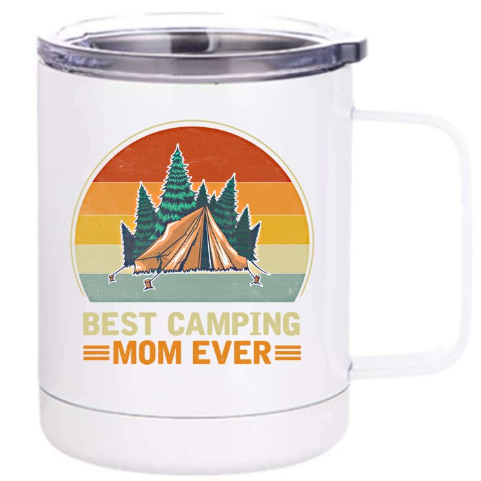 Best Camping Mom Ever Retro Vintage Camping Lover Mommy Funny Gift Front & Back 12oz Stainless Steel Tumbler Cup