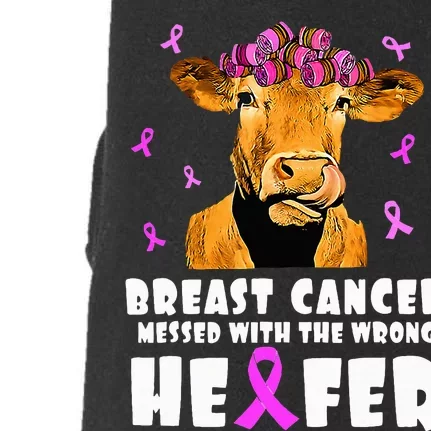 Breast Cancer Messed With The Wrong Heifer Strong Farmer Doggie 3-End Fleece Hoodie