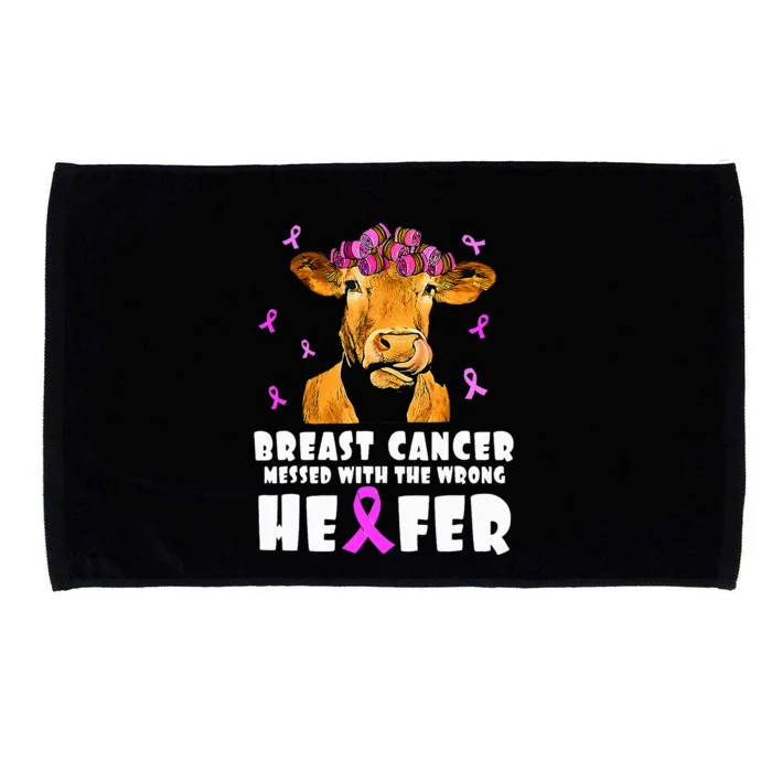 Breast Cancer Messed With The Wrong Heifer Strong Farmer Microfiber Hand Towel