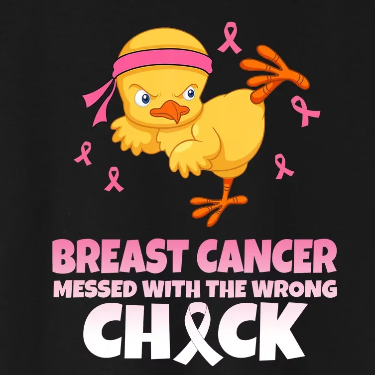 Breast Cancer Messed With The Wrong Chick Women's Crop Top Tee