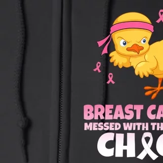 Breast Cancer Messed With The Wrong Chick Full Zip Hoodie