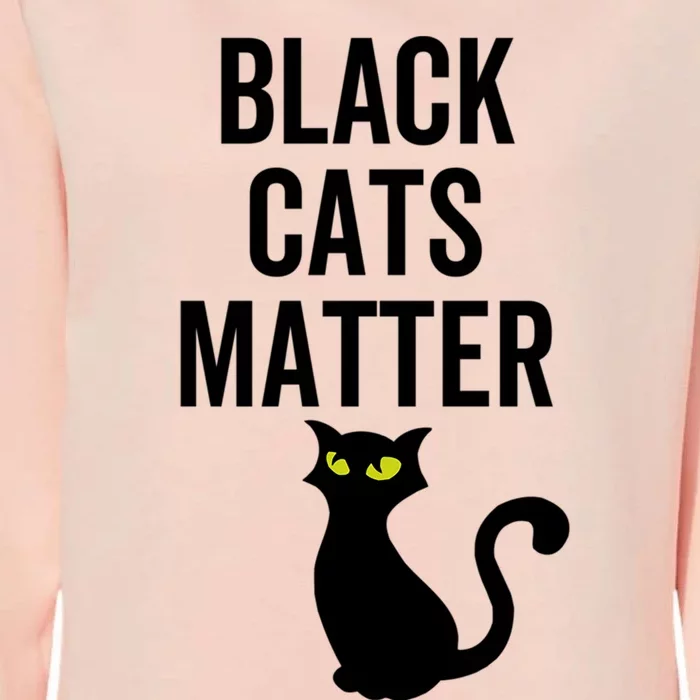 Black Cats Matter Funny Parody Blm Rescue Kittens Gift Womens California Wash Sweatshirt