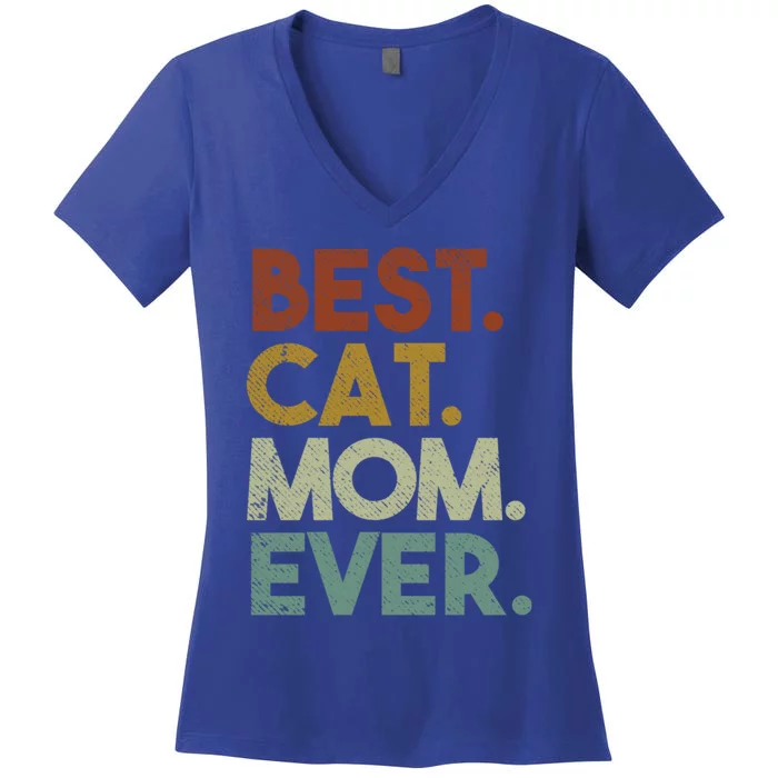 Best Cat Mom Ever Retro Crazy Cat Lady Gift Women's V-Neck T-Shirt