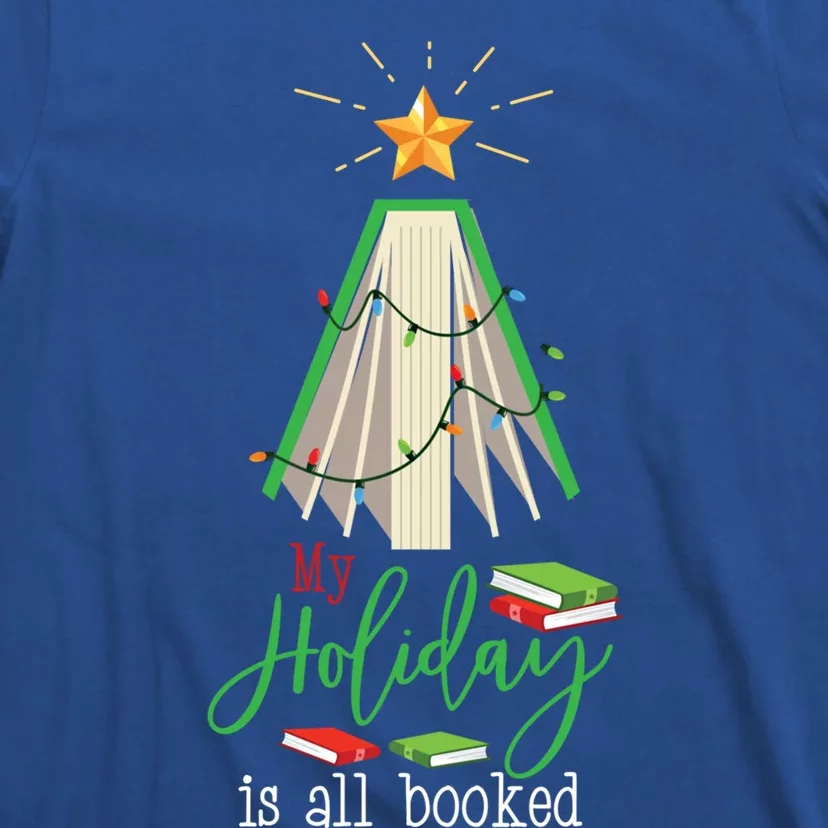 Bookish Christmas My Holiday Is All Booked Gift T-Shirt