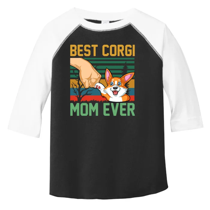 Best Corgi Mom Ever Toddler Fine Jersey T-Shirt