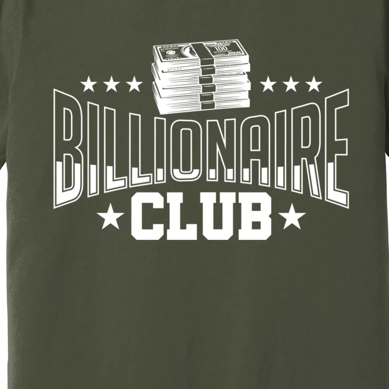 Billionaire Club Member Motif| Motivational Billionaire Premium T-Shirt