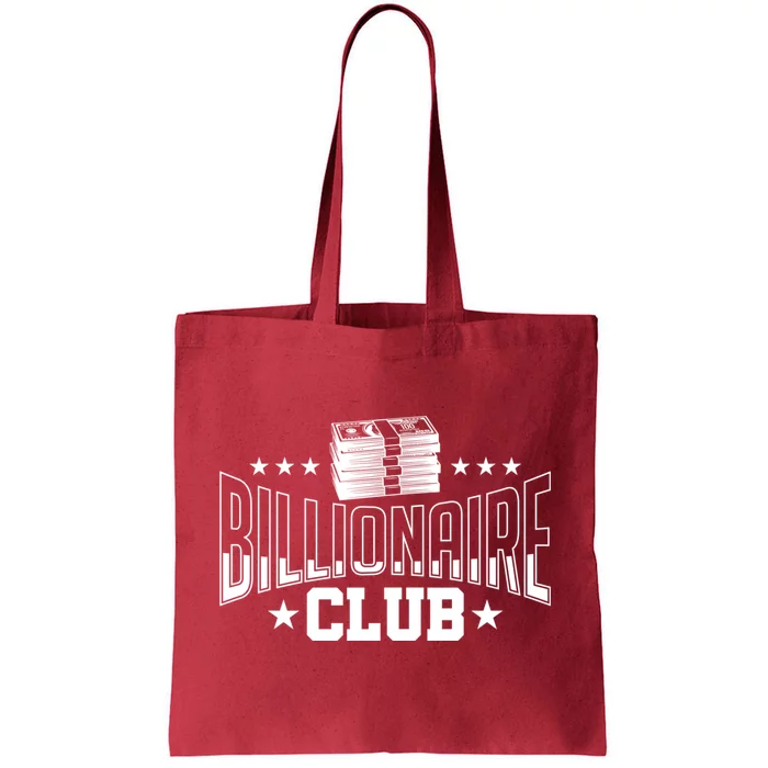 Billionaire Club Member Motif| Motivational Billionaire Tote Bag