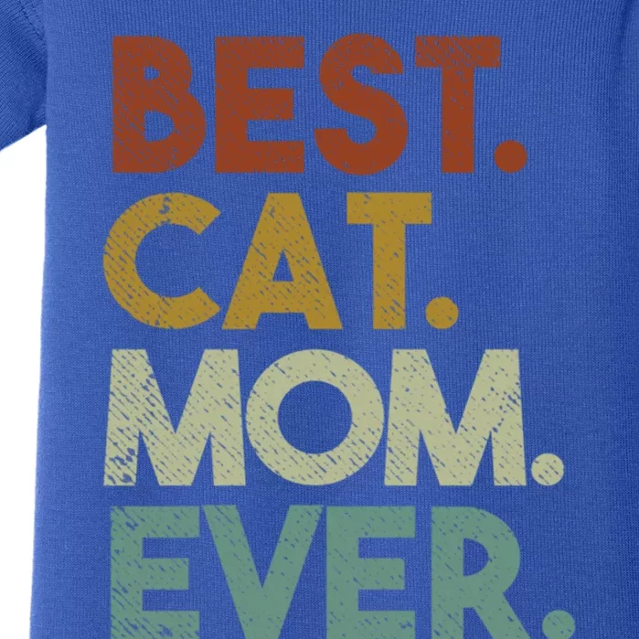 Best Cat Mom Ever Retro Crazy Cat Lady Gift Baby Bodysuit