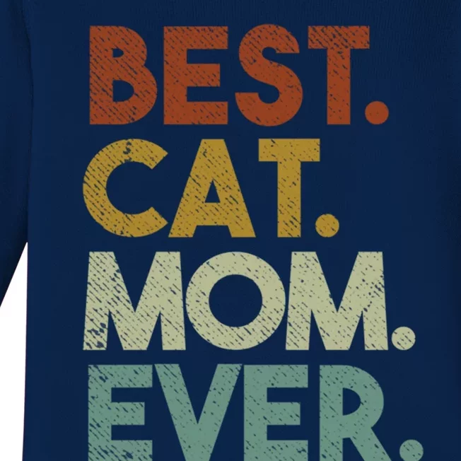 Best Cat Mom Ever Retro Crazy Cat Lady Gift Baby Long Sleeve Bodysuit