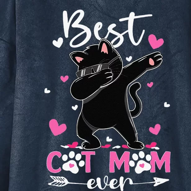 Best Cat Mom Ever Funny Dabbing Black Kitten Mothers Day Hooded Wearable Blanket