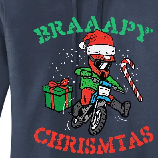 Braaapy Christmas Motocross Dirt Bike Biker Funny Women's Pullover Hoodie