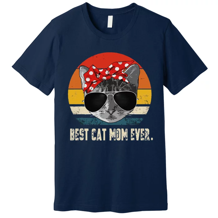 Best Cat Mom Ever Vintage Retro Cat Mommy Cat Mother Premium T-Shirt