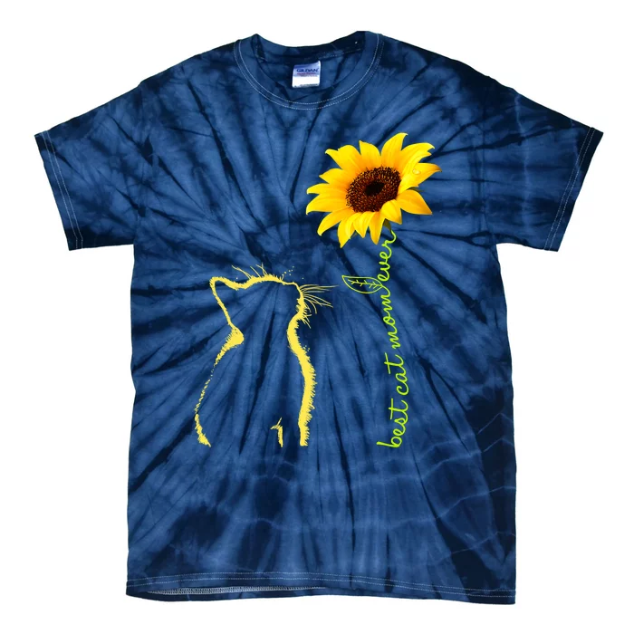 Best Cat Mom Ever Sunflower Mothers Day Gifts For Cat Lover Tie-Dye T-Shirt