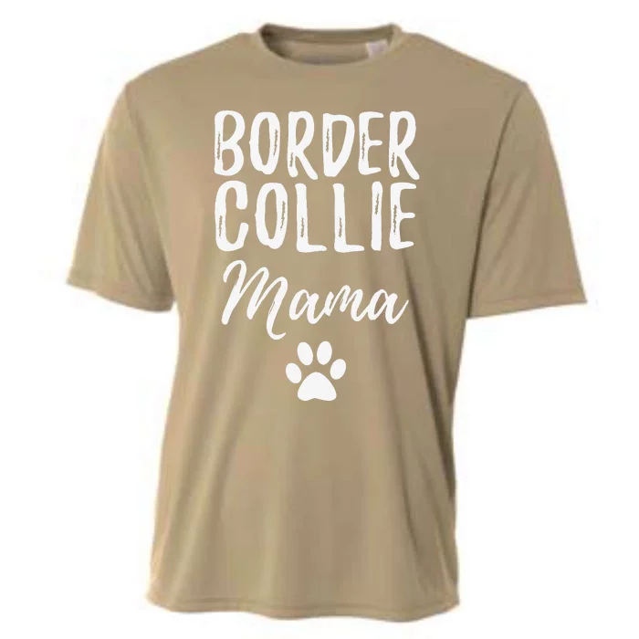 Border Collie Mama Funny Dog Lover Dog Mom Gift Cooling Performance Crew T-Shirt