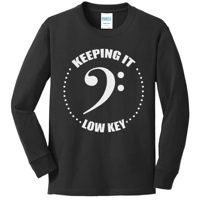 Bass Clef Music Keeping It Low Key Musician Humor Kids Long Sleeve Shirt