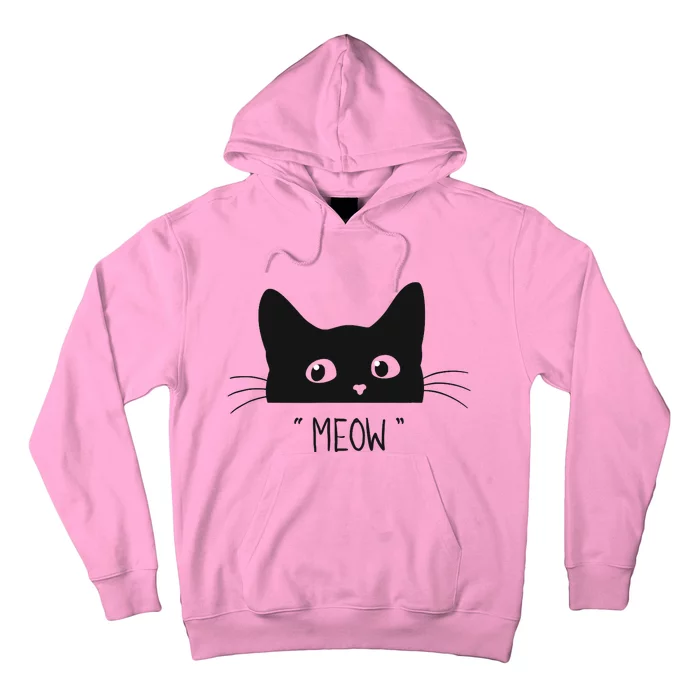 Black Cat Meow Cat Meow Kitty Funny Cats Kitty Hoodie