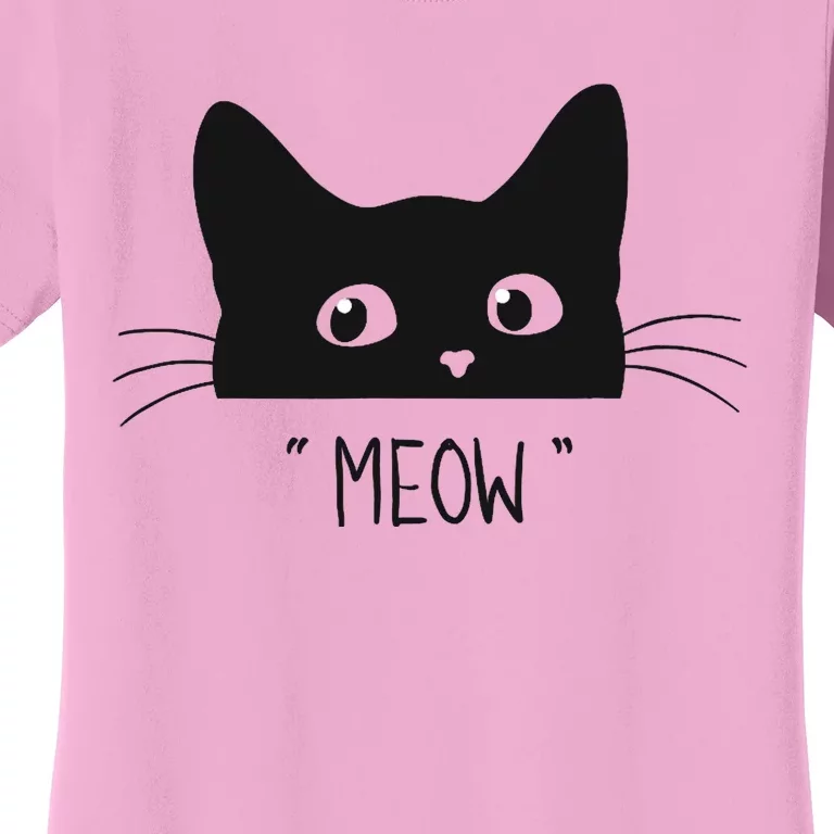 Black Cat Meow Cat Meow Kitty Funny Cats Kitty Women's T-Shirt