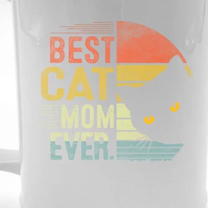 Best Cat Mom Ever Cute Mother's Day Cat Lovers Cat Mommy Great Gift Front & Back Beer Stein