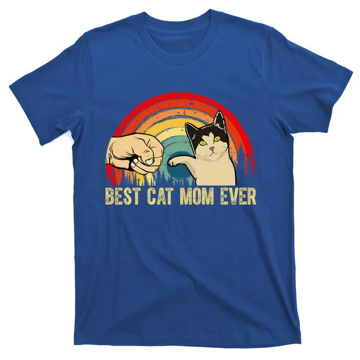 Best Cat Mom Ever Funny Pet Cat Lover Mother's Day Funny Gift T-Shirt