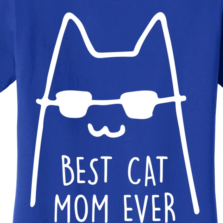 Best Cat Mom Ever Funny Cat Gift Women's T-Shirt