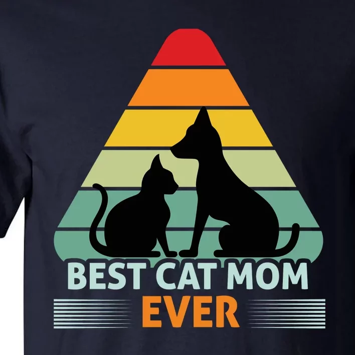 Best Cat Mom Ever Tall T-Shirt