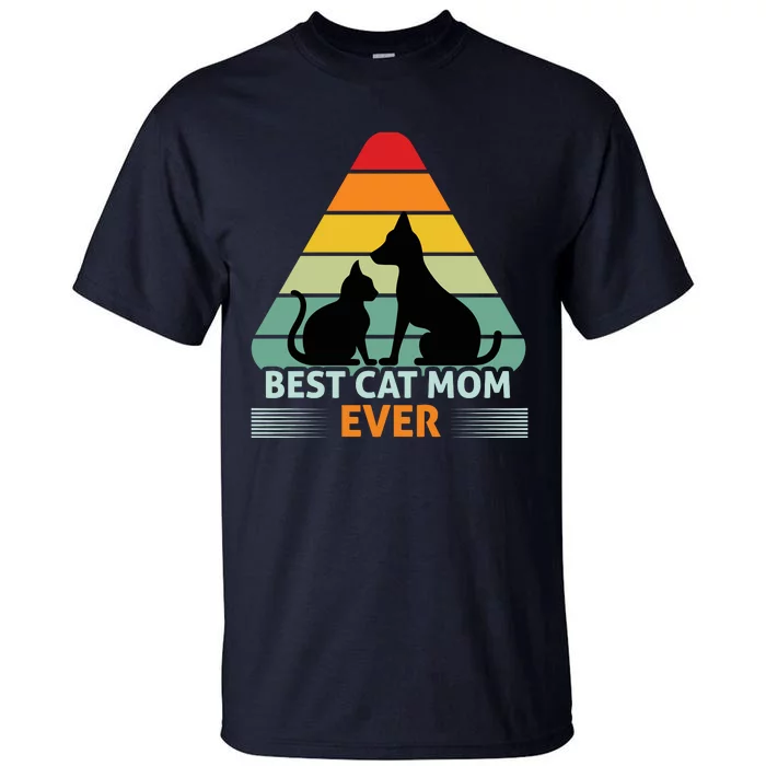 Best Cat Mom Ever Tall T-Shirt