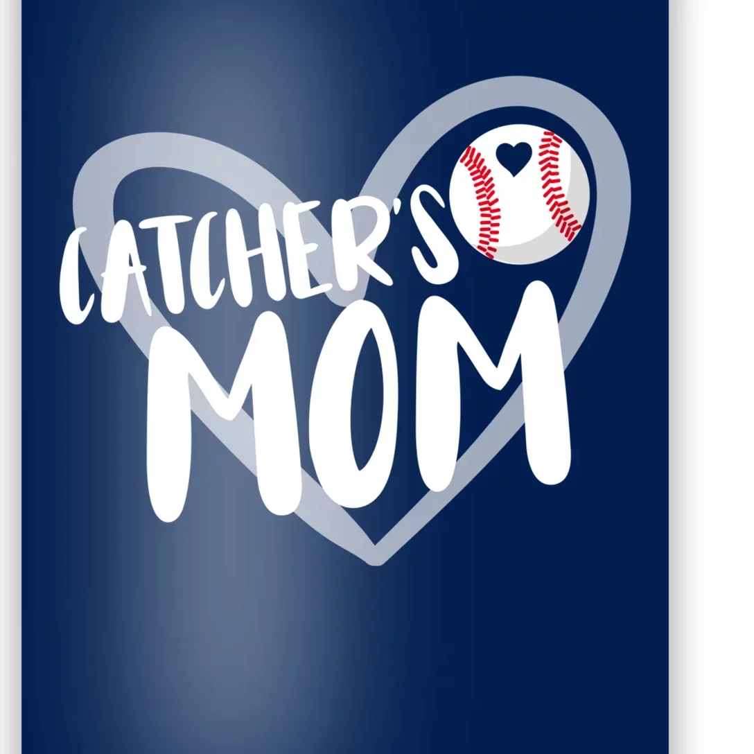 Baseball Catcher's Mom Poster