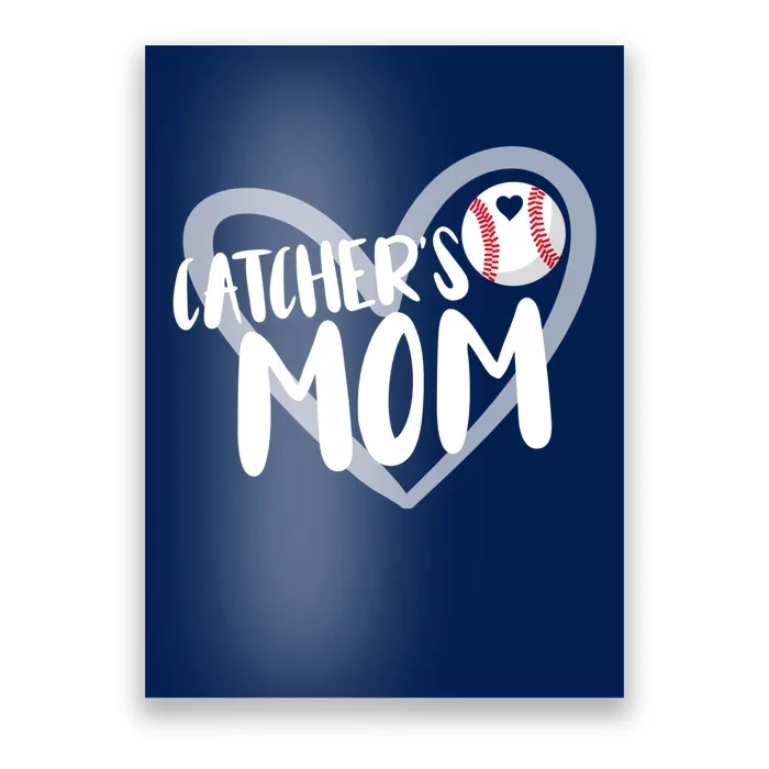 Baseball Catcher's Mom Poster