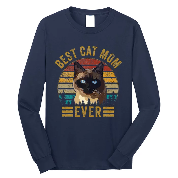 Best Cat Mom Ever Funny Vintage Retro Siamese Long Sleeve Shirt