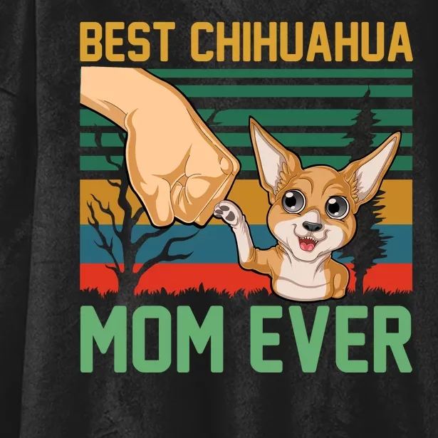 Best Chihuahua Mom Ever Hooded Wearable Blanket