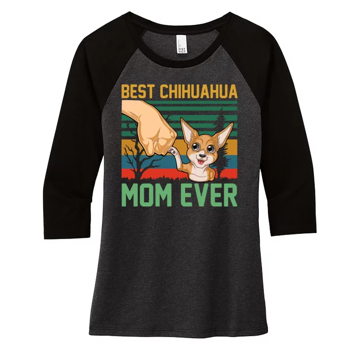 Best Chihuahua Mom Ever Women's Tri-Blend 3/4-Sleeve Raglan Shirt