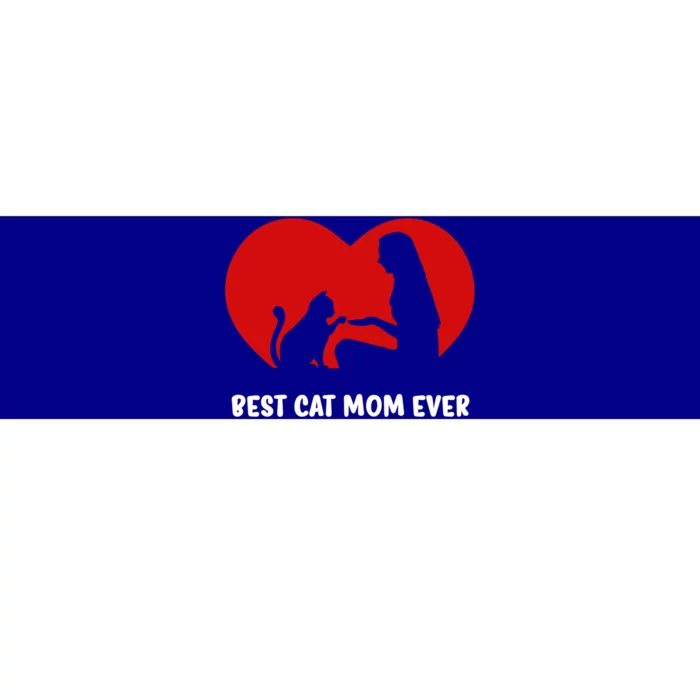 Best Cat Mom Ever Cat Heart Best Cat Mom Ever Gift Bumper Sticker