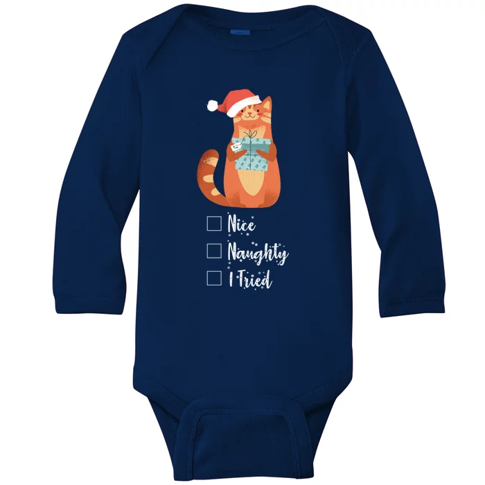 Black Cat Nice Naughty I Tried Funny SantaS List Xmas Cat Great Gift Baby Long Sleeve Bodysuit