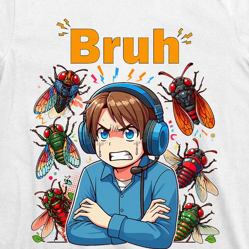 Bruh Cicadas Noise Funny Headset Cicada 2024 Cicada Killer T-Shirt