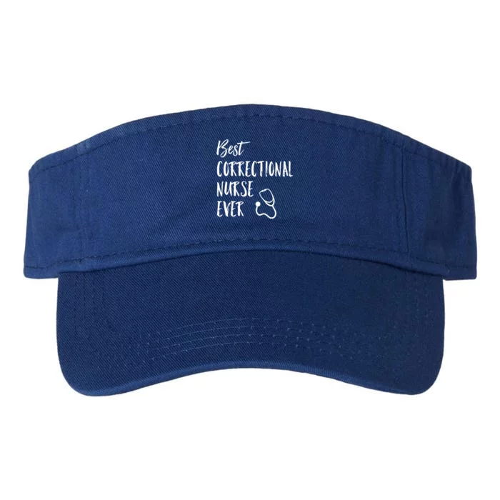 Best Correctional Nurse Ever National Nurses Week Great Gift Valucap Bio-Washed Visor