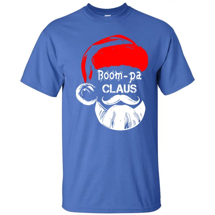 Boompa Claus New Christmas Santa Claus Gift Tall T-Shirt